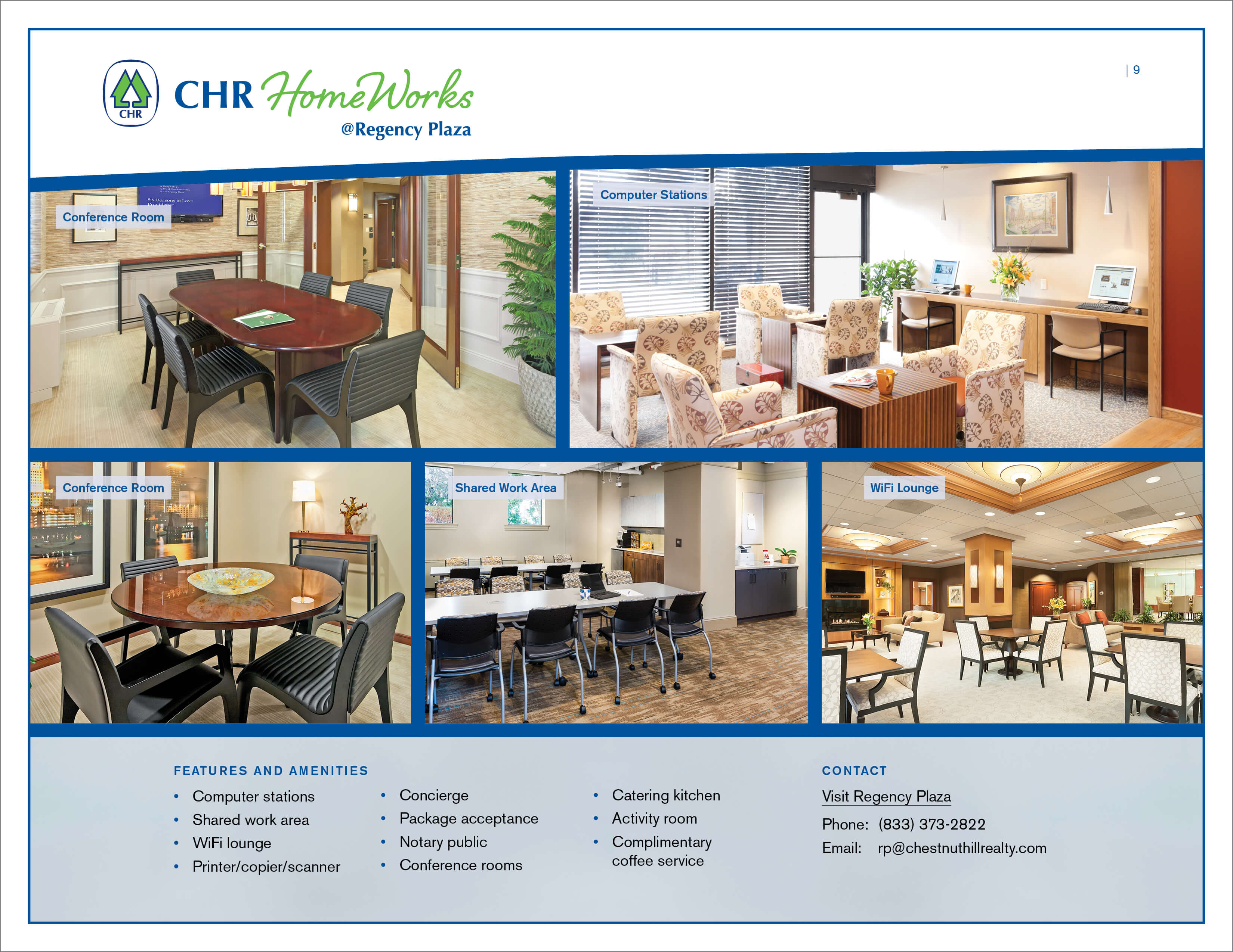 CHR HomeWorks Regency Plaza